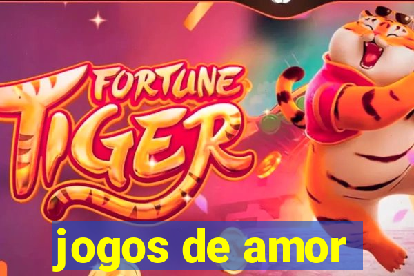 jogos de amor